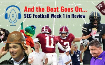 And the Beat Goes On.. SEC Football Week 1 in Review