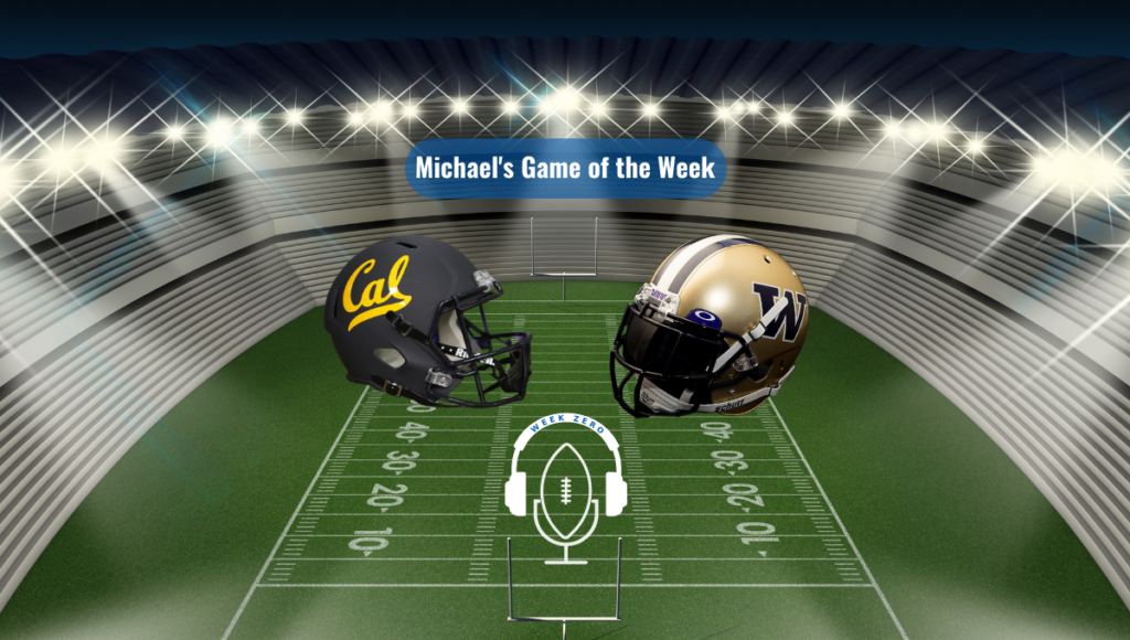 Washington Huskies @ California Golden Bears 10/22/2022 - Week Zero Sports